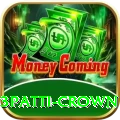 3patti crown - Real Money Extreme