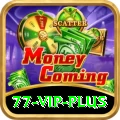 77.vip - Real Money VIP