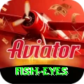 fish eyes VIP - Free Download